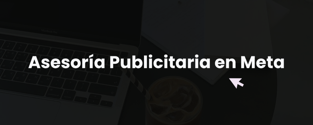 Asesoría Publicitaria con Meta
